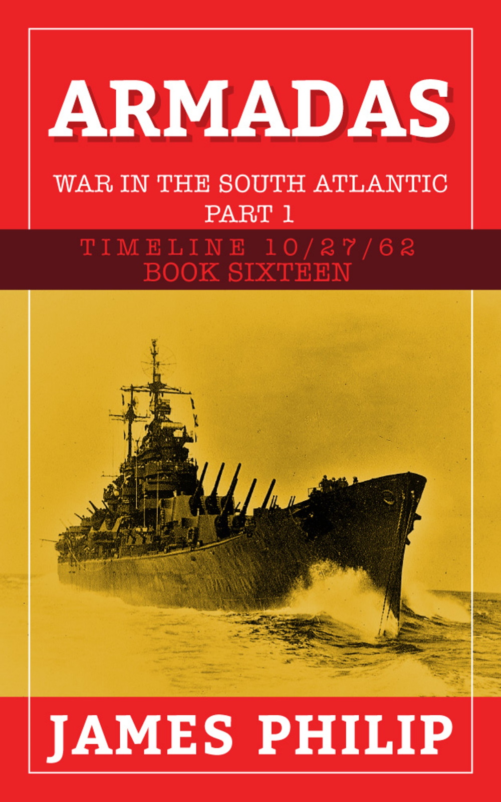 Armadas: The War in the South Atlantic – Part 1